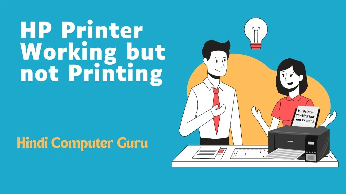 HP printer working but not printing